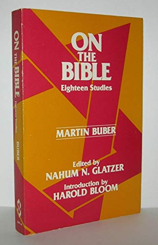 9780805206913: On the Bible: Eighteen Studies
