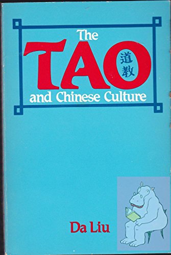 Stock image for The Tao and Chinese Culture for sale by SecondSale
