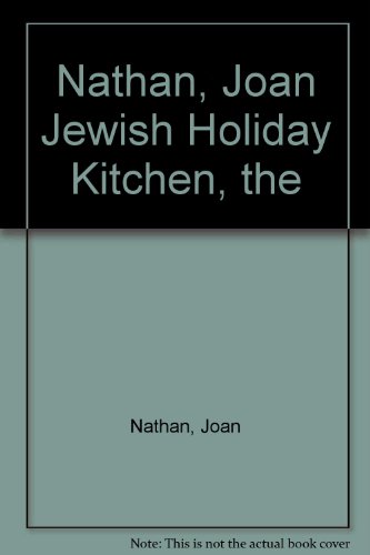 9780805207248: Nathan, Joan Jewish Holiday Kitchen, the