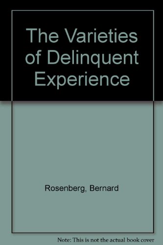 Beispielbild fr THE VARIETIES OF DELINQUENT EXPERIENCE zum Verkauf von Gian Luigi Fine Books