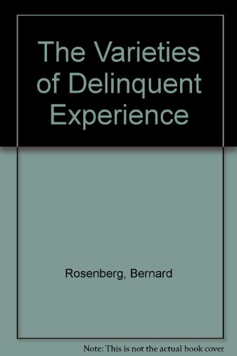 Imagen de archivo de THE VARIETIES OF DELINQUENT EXPERIENCE a la venta por Gian Luigi Fine Books