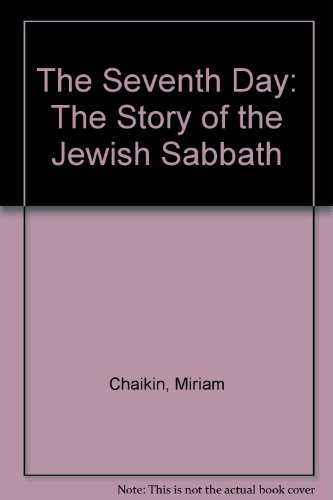 Beispielbild fr Seventh Day: Jewish Sabb zum Verkauf von Wonder Book