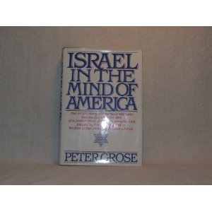 Beispielbild fr Israel in the Mind of America zum Verkauf von Better World Books