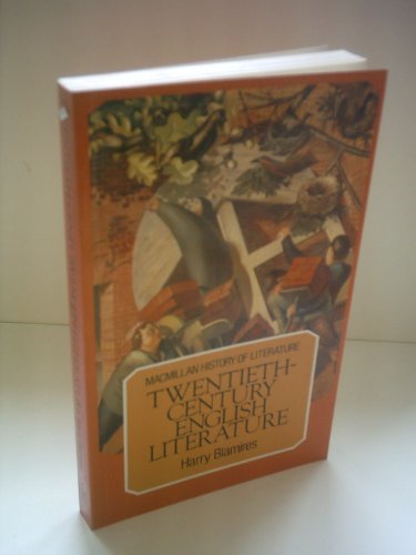 9780805207729: Twentieth-Century English Literature (History of Literature)
