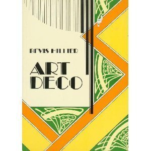 9780805207859: Art Deco of the 20s and 30s