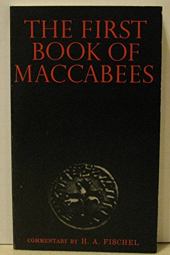 Beispielbild fr The First Book of Maccabees zum Verkauf von Windows Booksellers