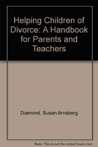 9780805208214: Helping Children of Divorce: A Handbook for Parents and Teachers