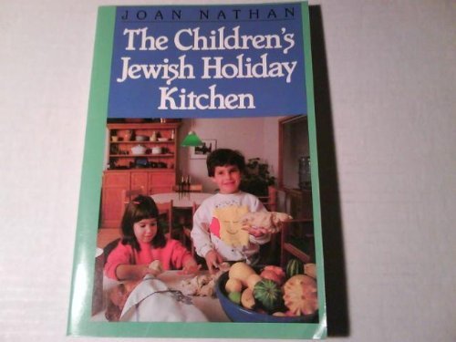Beispielbild fr The Children's Jewish Holiday Kitchen zum Verkauf von Wonder Book