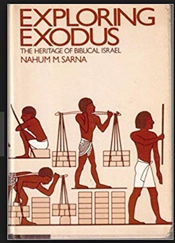 Imagen de archivo de Exploring Exodus: The Heritage of Biblical Israel a la venta por SecondSale