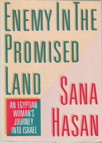 9780805208535: Enemy in the Promised Land: Egyptian Woman's Journey into Israel