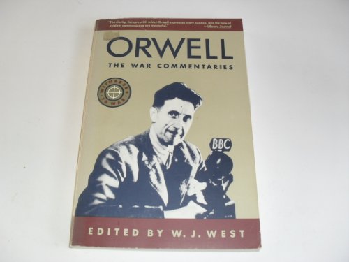 Imagen de archivo de Orwell: The War Commentaries (Witnesses to War) a la venta por Orion Tech