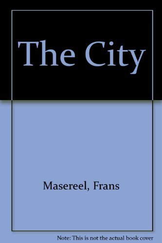 The City (9780805209020) by Masereel, Frans