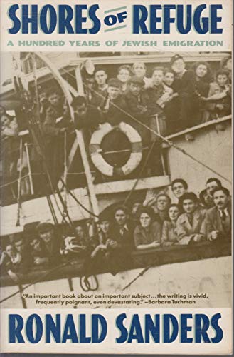 Imagen de archivo de Shores of Refuge : A Hundred Years of Jewish Emigration a la venta por Better World Books