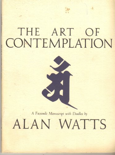 9780805209433: The Art of Contemplation: A Facsimile Manuscript With Doodles