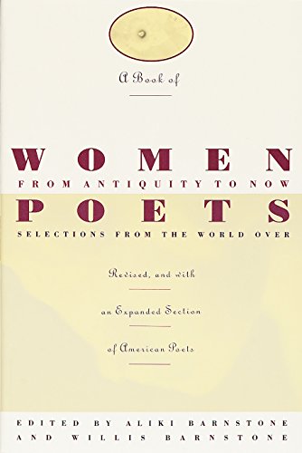 9780805209976: A Book of Women Poets from Antiquity to Now: Selections from the World Over