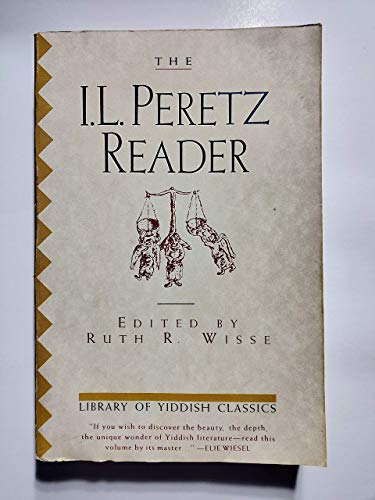 9780805210019: I.L.Peretz Reader (Library of Yiddish Classics)