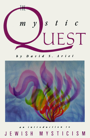 Beispielbild fr The Mystic Quest : An Introduction to Jewish Mysticism zum Verkauf von Better World Books