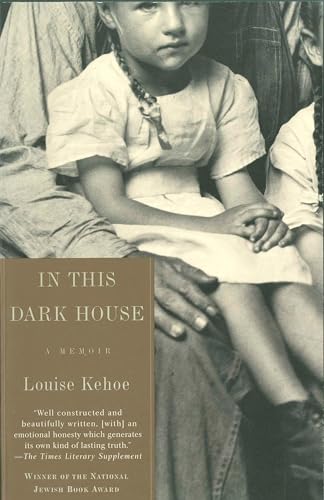 Stock image for In This Dark House : A Memoir for sale by Better World Books