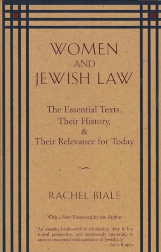 Beispielbild fr Women and Jewish Law: The Essential Texts, Their History, and Their Relevance for Today zum Verkauf von BooksRun