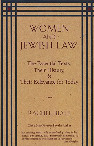 9780805210491: Women and Jewish Law: The Essential Texts, Their History, and Their Relevance for Today