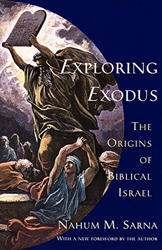 Stock image for Exploring Exodus: The Origins of Biblical Israel for sale by More Than Words