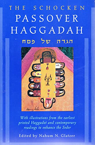 The Schocken Passover Haggadah (English and Hebrew Edition) (9780805210675) by Glatzer, Nahum N.