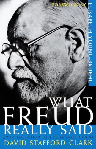 Beispielbild fr What Freud Really Said: An Introduction to His Life and Thought (What They Really Said) zum Verkauf von WorldofBooks