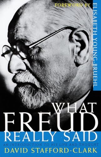 Imagen de archivo de What Freud Really Said: An Introduction to His Life and Thought (What They Really Said) a la venta por SecondSale