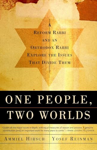 9780805211405: One People, Two Worlds: A Reform Rabbi and an Orthodox Rabbi Explore the Issues That Divide Them