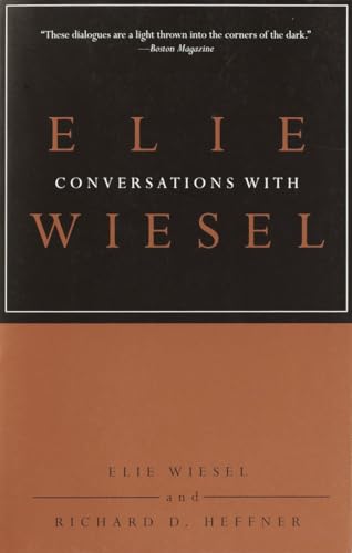 Conversations with Elie Wiesel (9780805211412) by Wiesel, Elie; Heffner, Richard D.