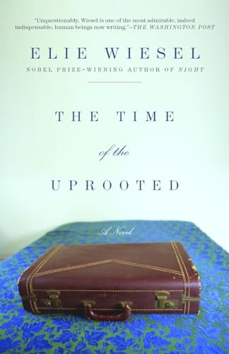 Stock image for The Time of the Uprooted: A Novel for sale by SecondSale