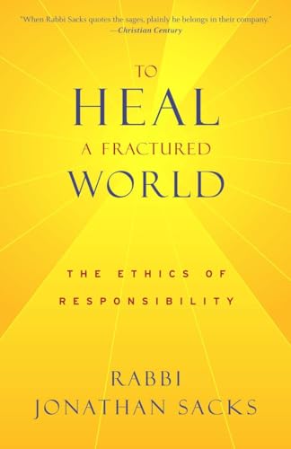 Beispielbild fr To Heal a Fractured World : The Ethics of Responsibility zum Verkauf von Better World Books