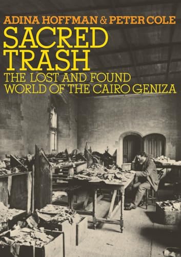 Stock image for Sacred Trash: The Lost and Found World of the Cairo Geniza (Jewish Encounters Series) for sale by BooksRun