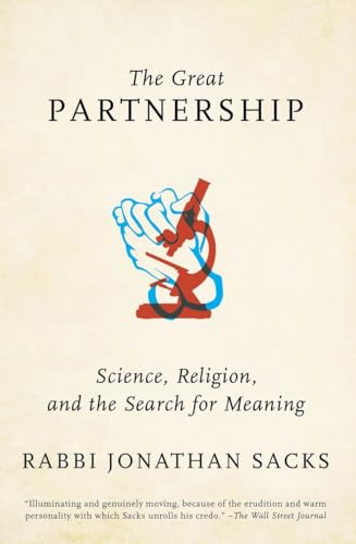 Beispielbild fr The Great Partnership: Science, Religion, and the Search for Meaning zum Verkauf von BooksRun