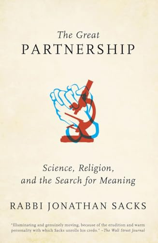 Stock image for The Great Partnership: Science, Religion, and the Search for Meaning for sale by New Legacy Books