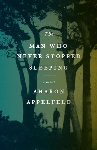 9780805212617: The Man Who Never Stopped Sleeping: A Novel