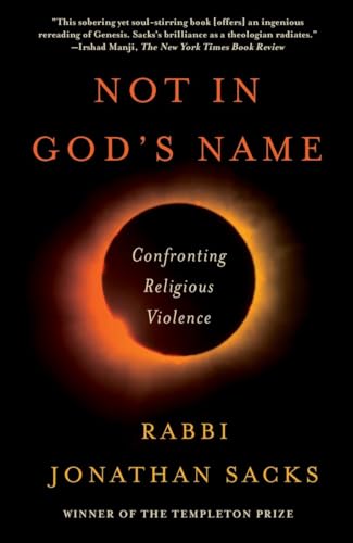 Stock image for Not in Gods Name: Confronting Religious Violence for sale by Goodwill Books