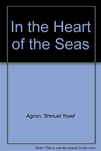 Beispielbild fr In the Heart of the Seas: A Story of a Journey to the Land of Isreal zum Verkauf von Alien Bindings