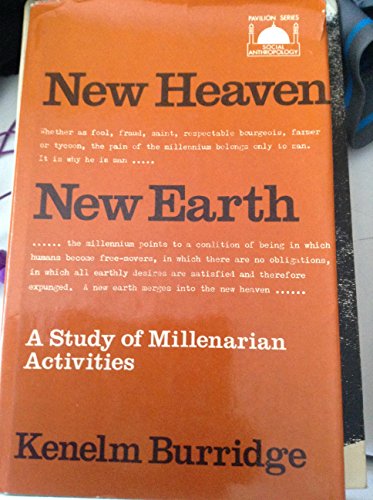 9780805231755: New Heaven, New Earth - A Study of Millenarian Activities