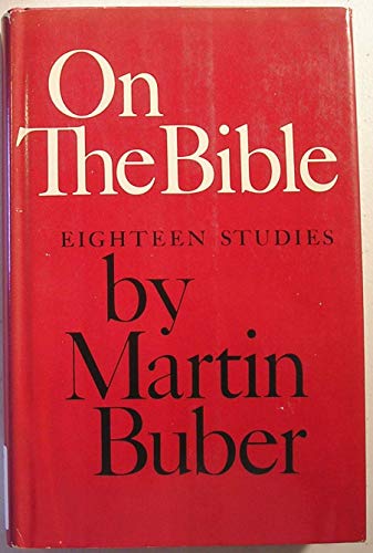 9780805231885: On the Bible : Eighteen Studies