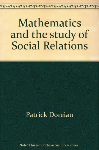 9780805234152: Mathematics and the study of Social Relations