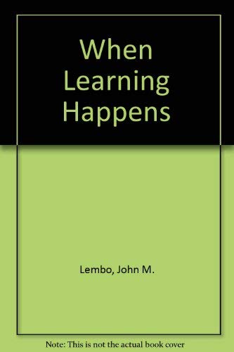 Stock image for When Learning Happens for sale by Hammonds Antiques & Books