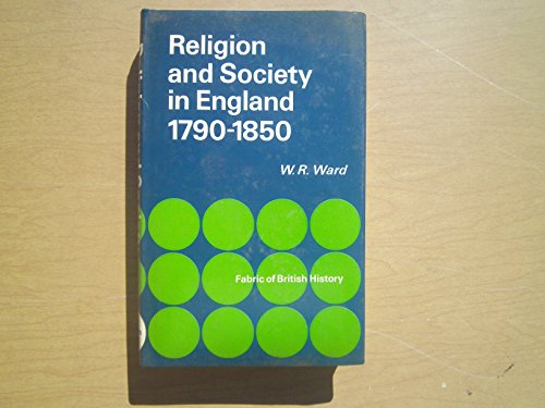 9780805234756: Religion and Society in England, 1790-1850