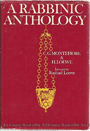 9780805235395: A Rabbinic Anthology
