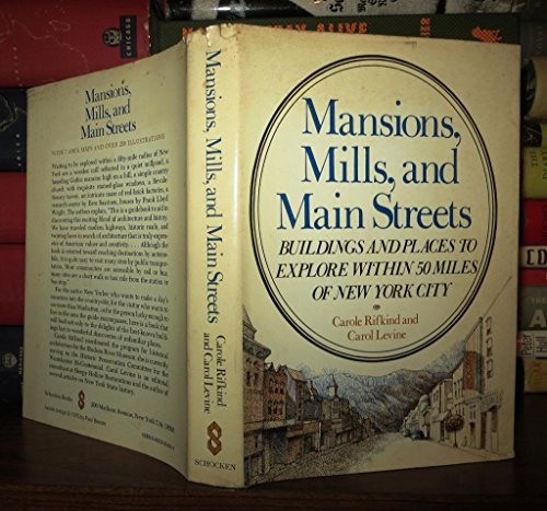 Imagen de archivo de Mansions, mills, and main streets a la venta por Wonder Book
