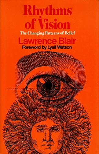 Beispielbild fr Rhythms of Vision: The Changing Patterns of Belief zum Verkauf von ThriftBooks-Dallas