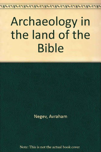 Imagen de archivo de Archaeology in the Land of the Bible a la venta por SecondSale