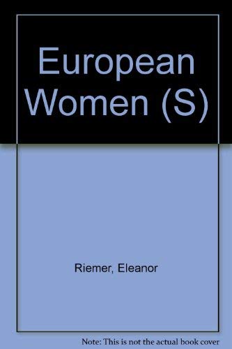 9780805237375: European Women (S)