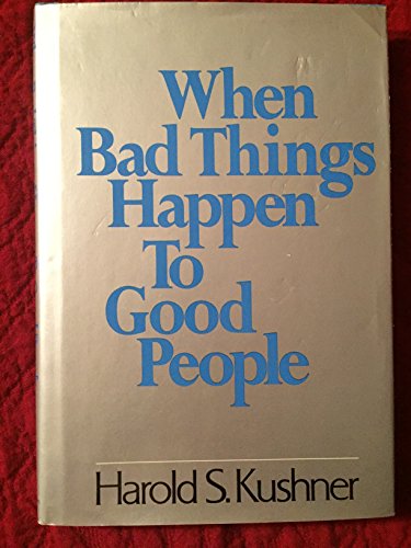 Stock image for When Bad Things Happen to Good People for sale by SecondSale