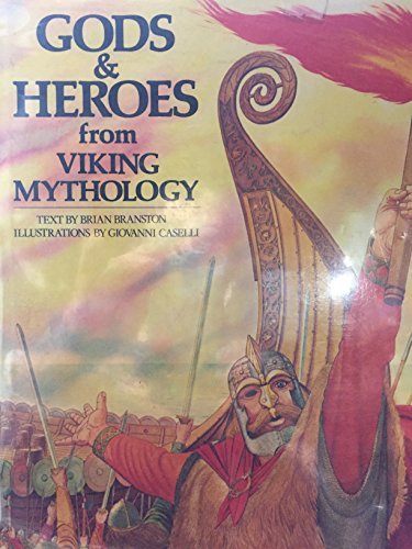 Beispielbild fr Gods and Heroes from Viking Mythology zum Verkauf von Goodwill Books